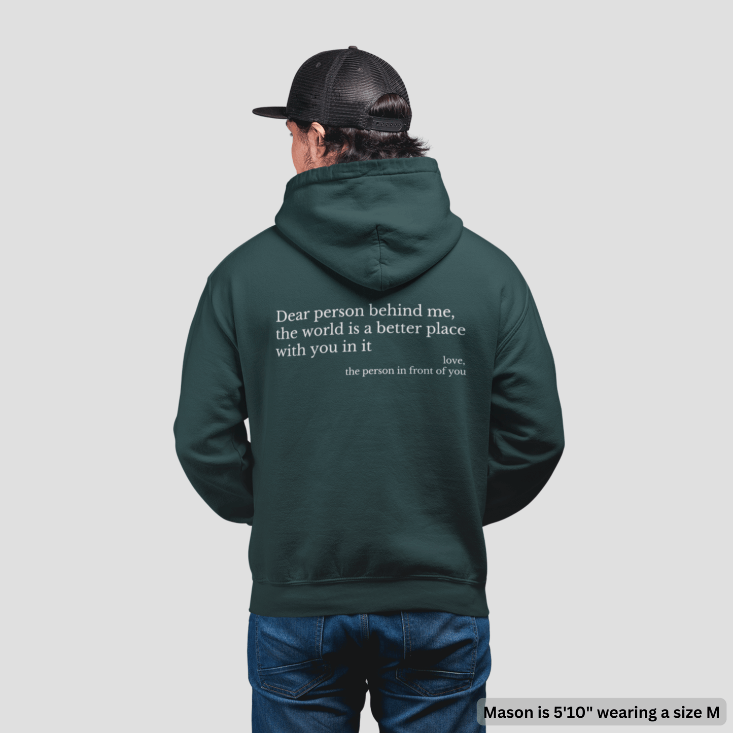 Der Original-Hoodie „Liebe Person hinter mir“